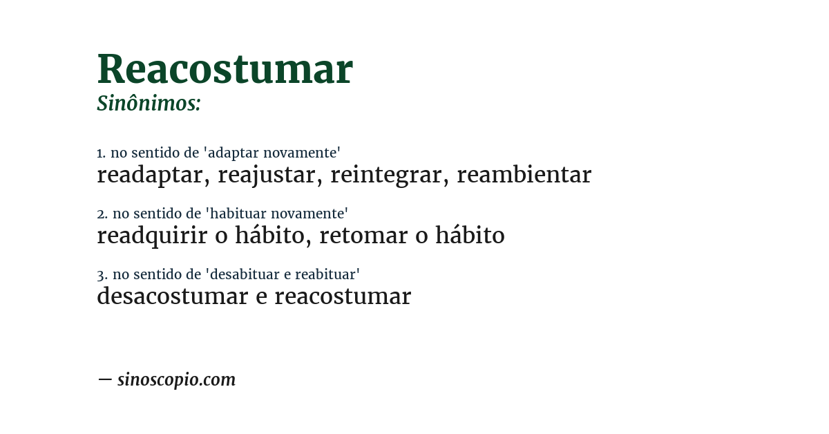 Sinônimo de reacostumar