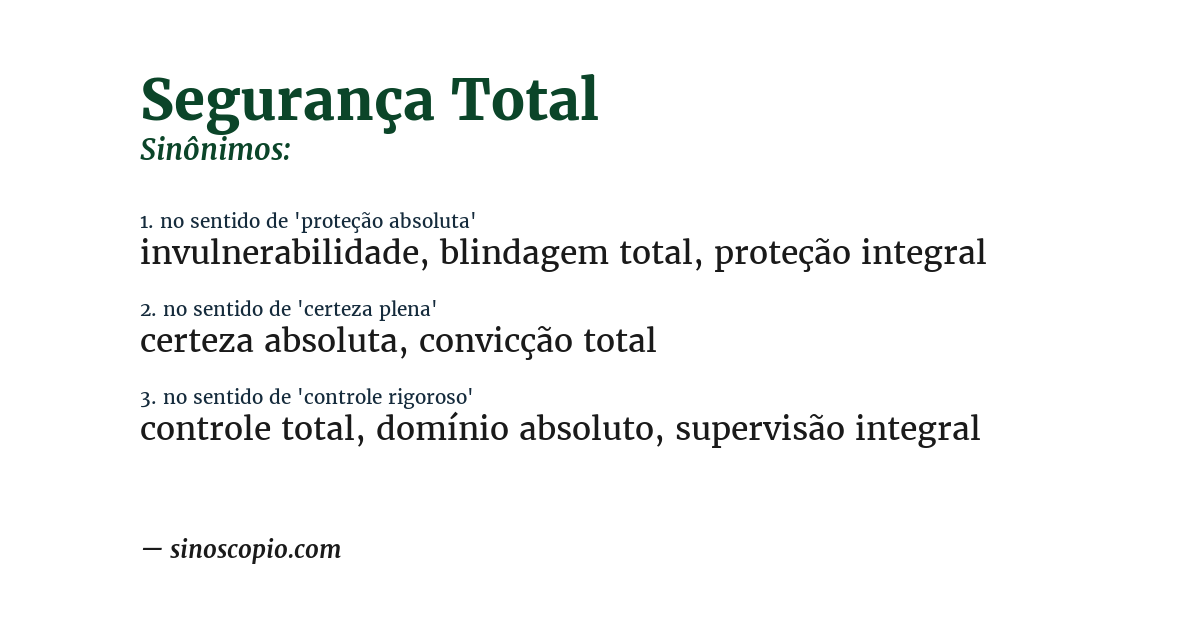 Sinônimo de segurança total