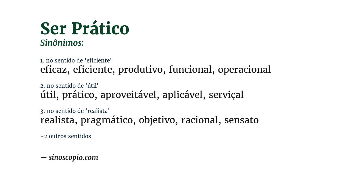 Sinônimo de ser prático