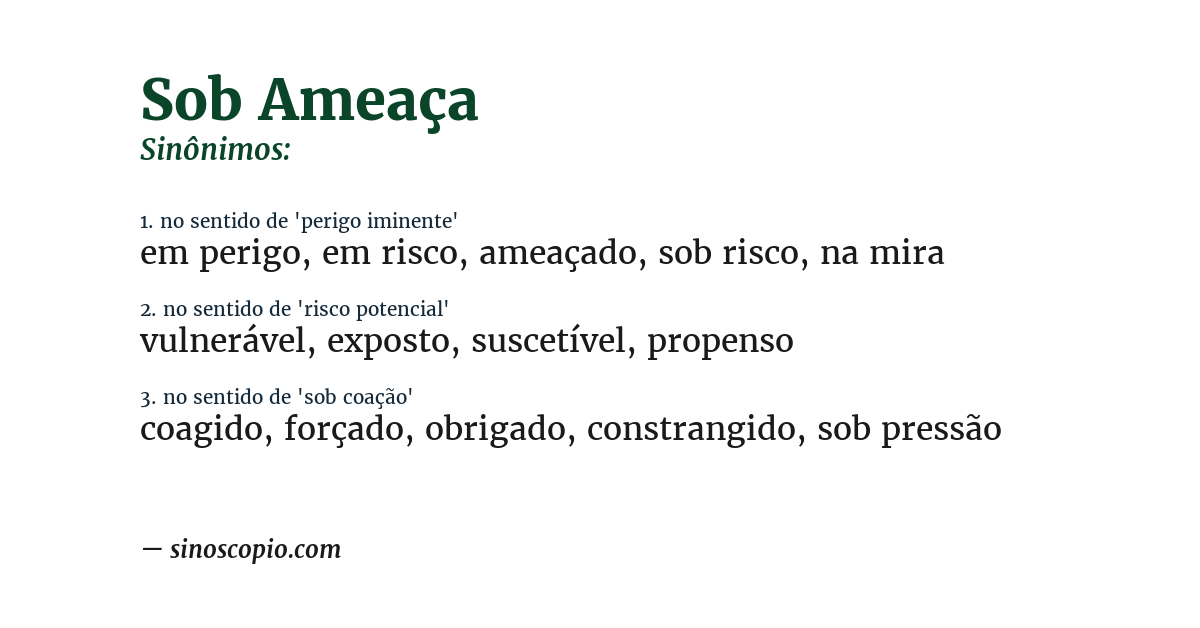 Sinônimo de sob ameaça