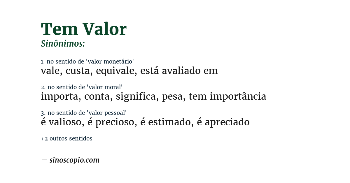 Sinônimo de tem valor