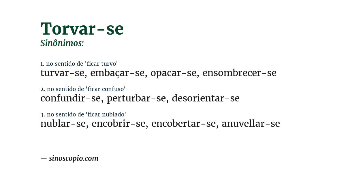 Sinônimo de torvar-se