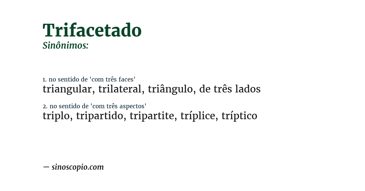 Sinônimo de trifacetado