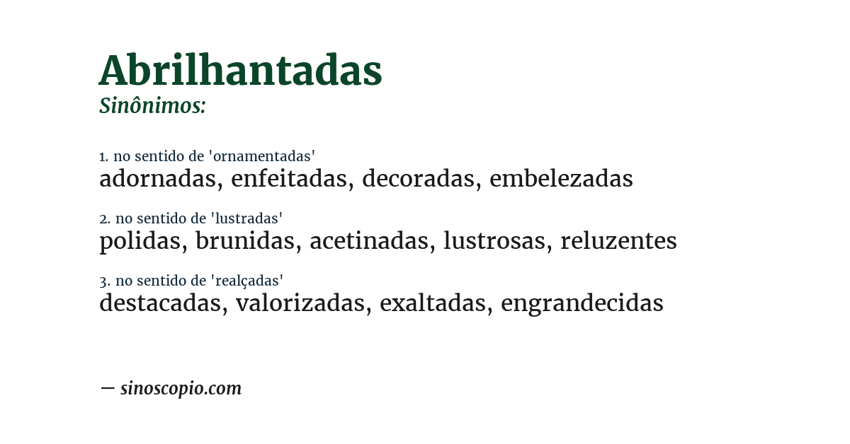 Sinônimo de abrilhantadas