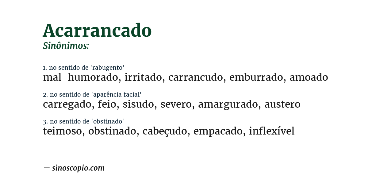 Sinônimo de acarrancado
