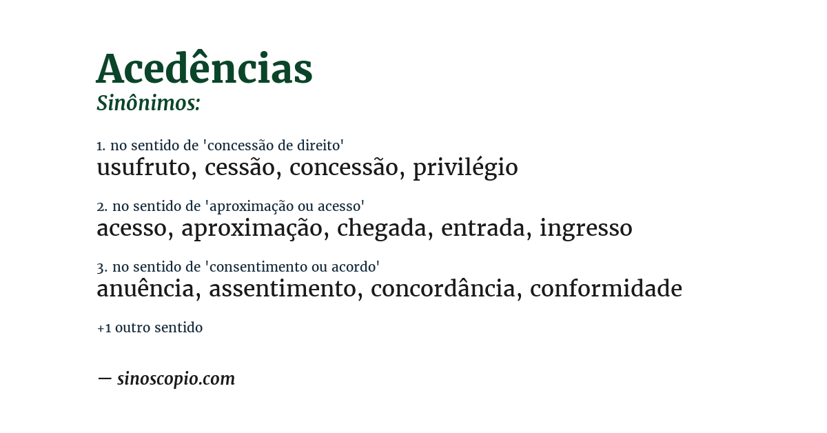 Sinônimo de acedências