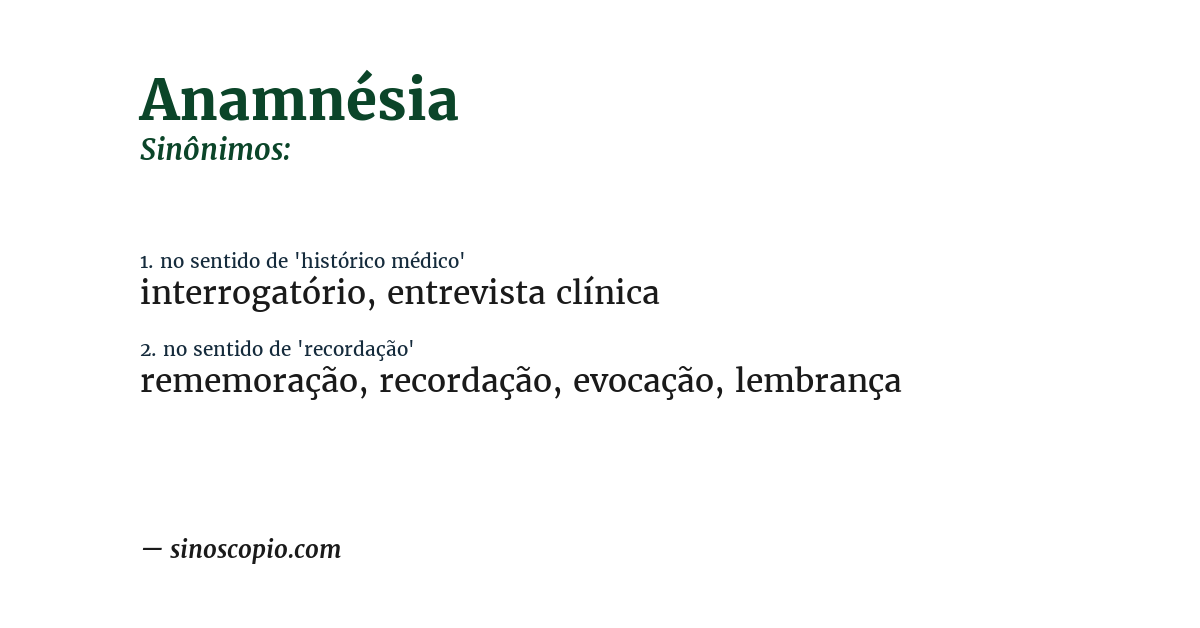 Sinônimo de anamnésia