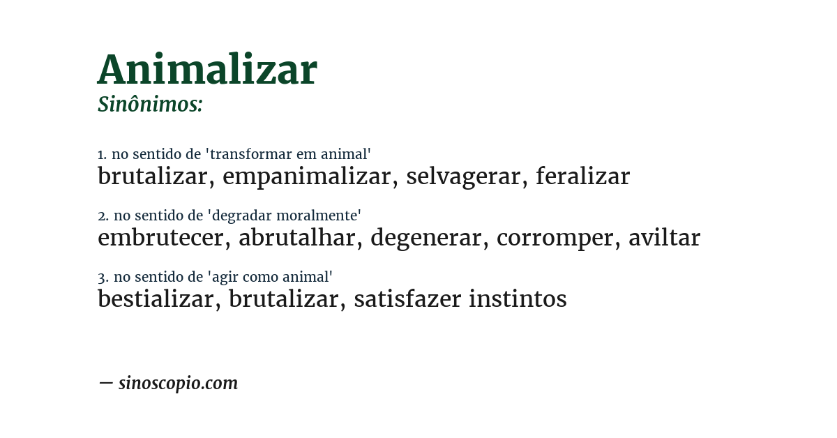 Sinônimo de animalizar