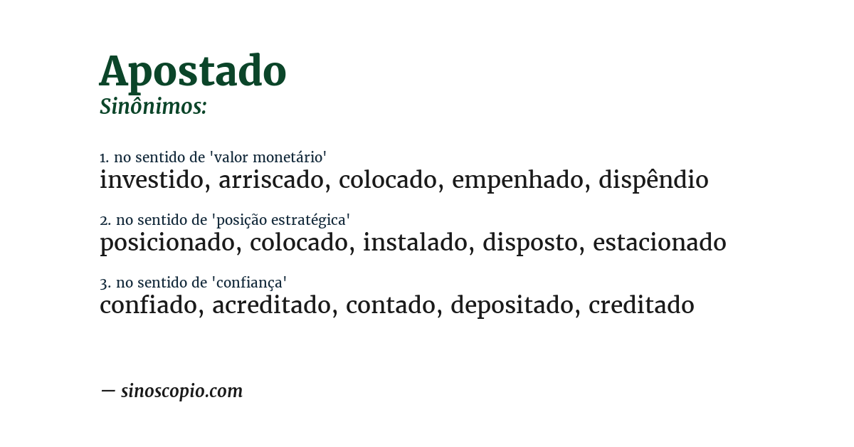 Sinônimo de apostado