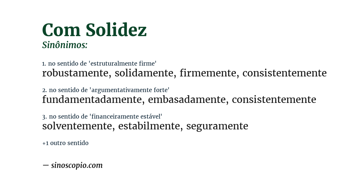 Sinônimo de com solidez