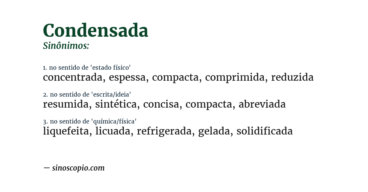 Sinônimo de condensada