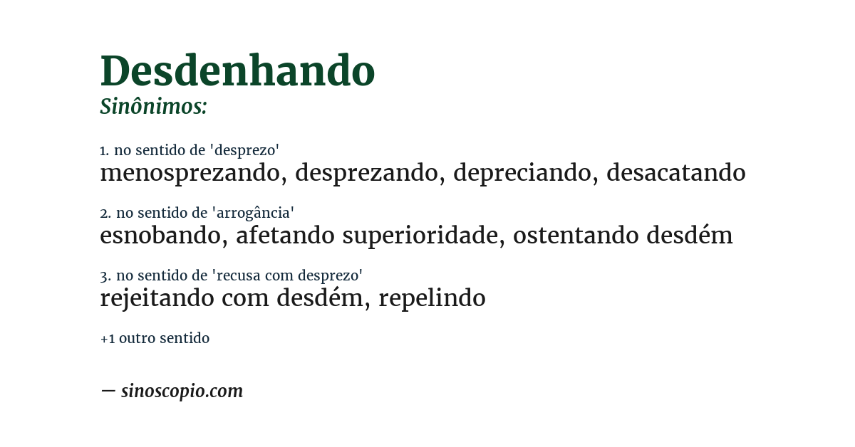 Sinônimo de desdenhando