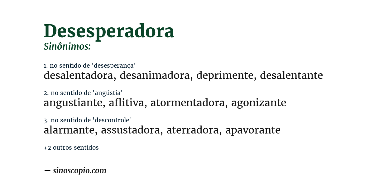 Sinônimo de desesperadora