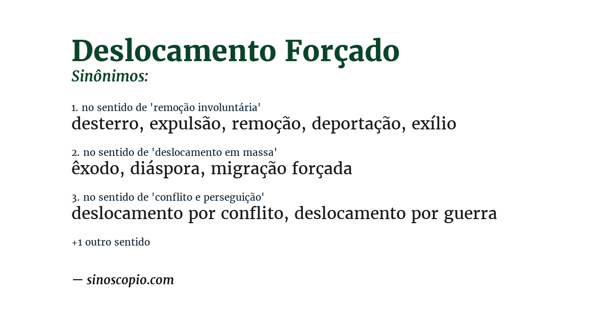 Sinônimo de deslocamento forçado