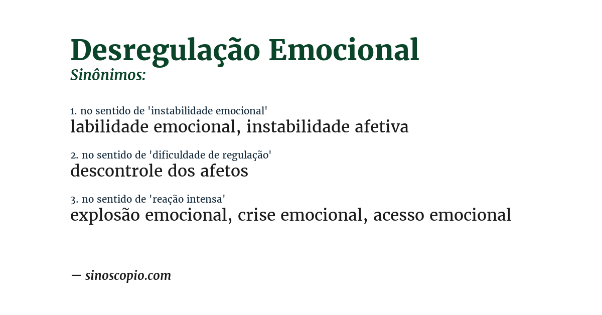 Sinônimo de desregulação emocional