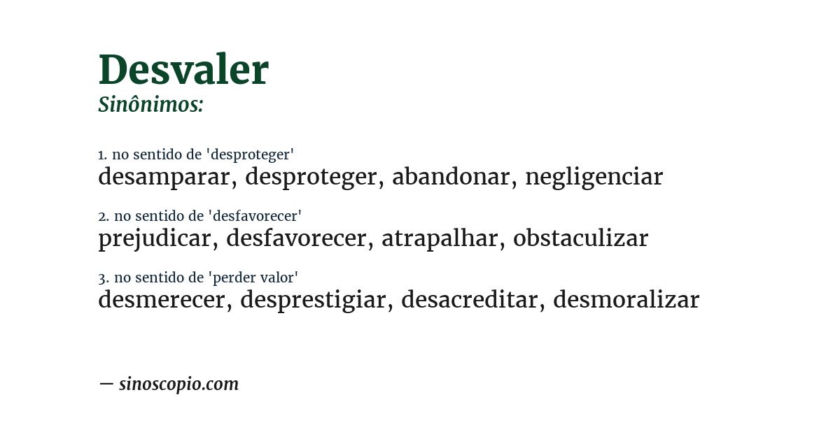 Sinônimo de desvaler