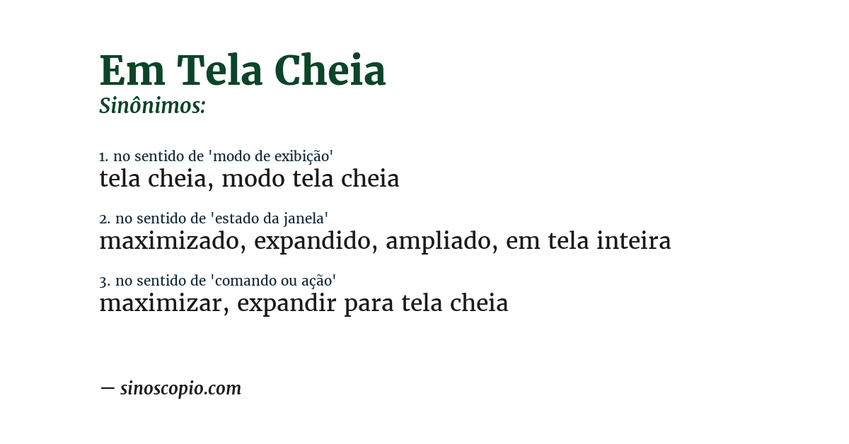 Sinônimo de em tela cheia