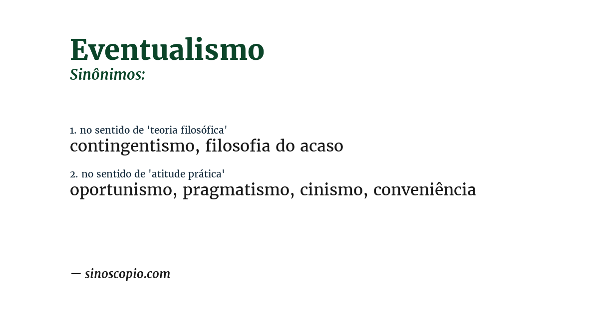 Sinônimo de eventualismo