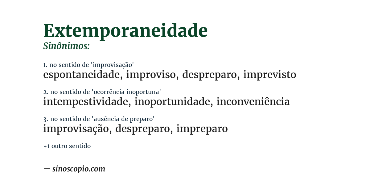 Sinônimo de extemporaneidade