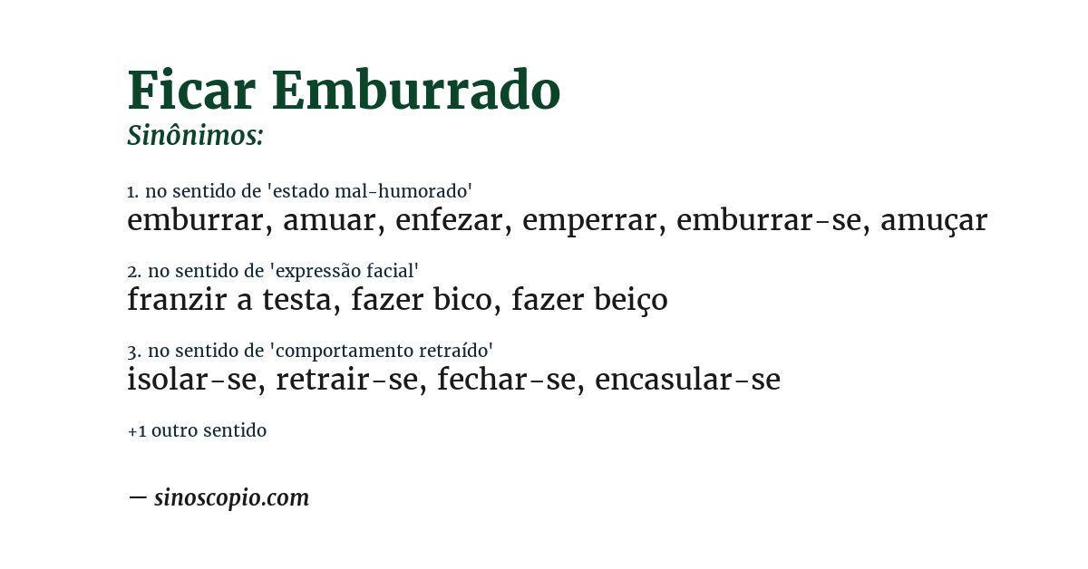 Sinônimo de ficar emburrado