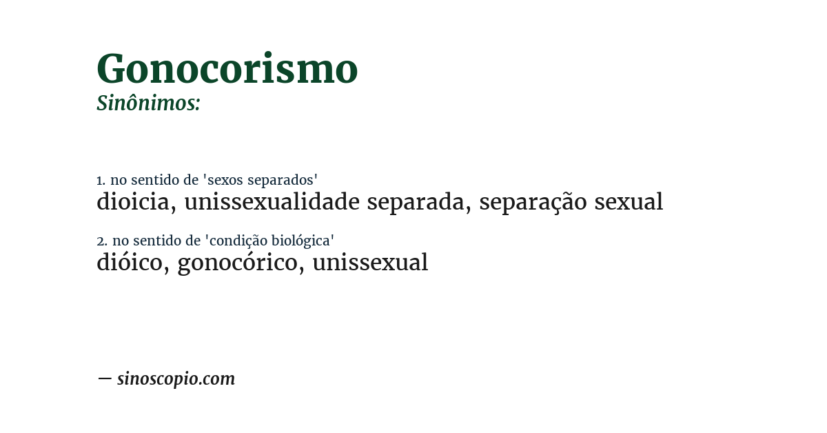 Sinônimo de gonocorismo