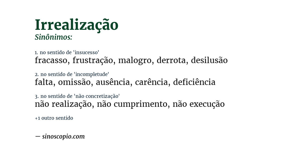 Sinônimo de irrealização