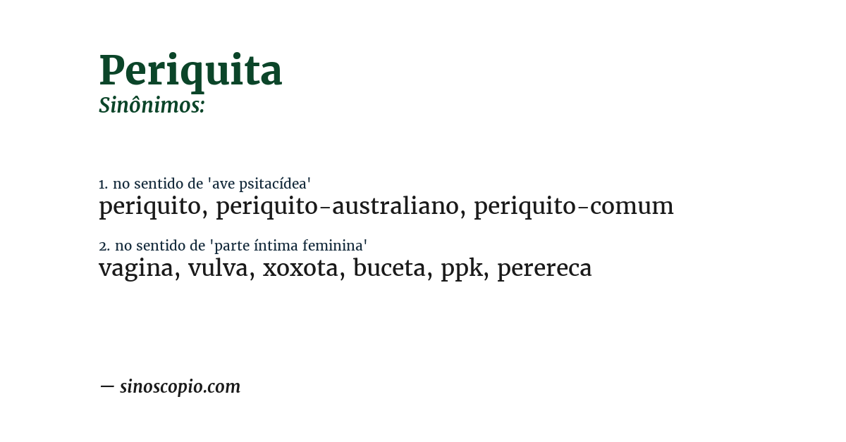 Sinônimo de periquita