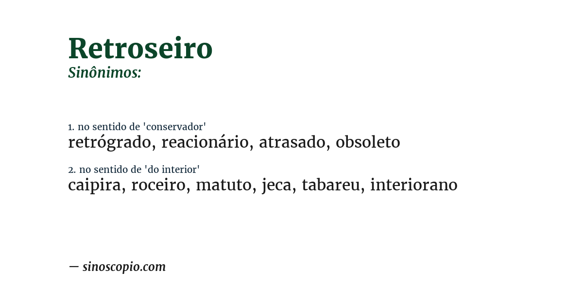 Sinônimo de retroseiro