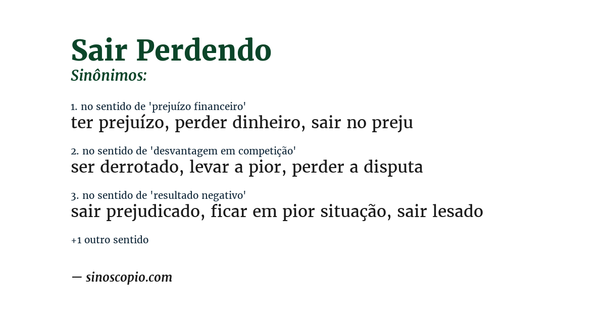 Sinônimo de sair perdendo