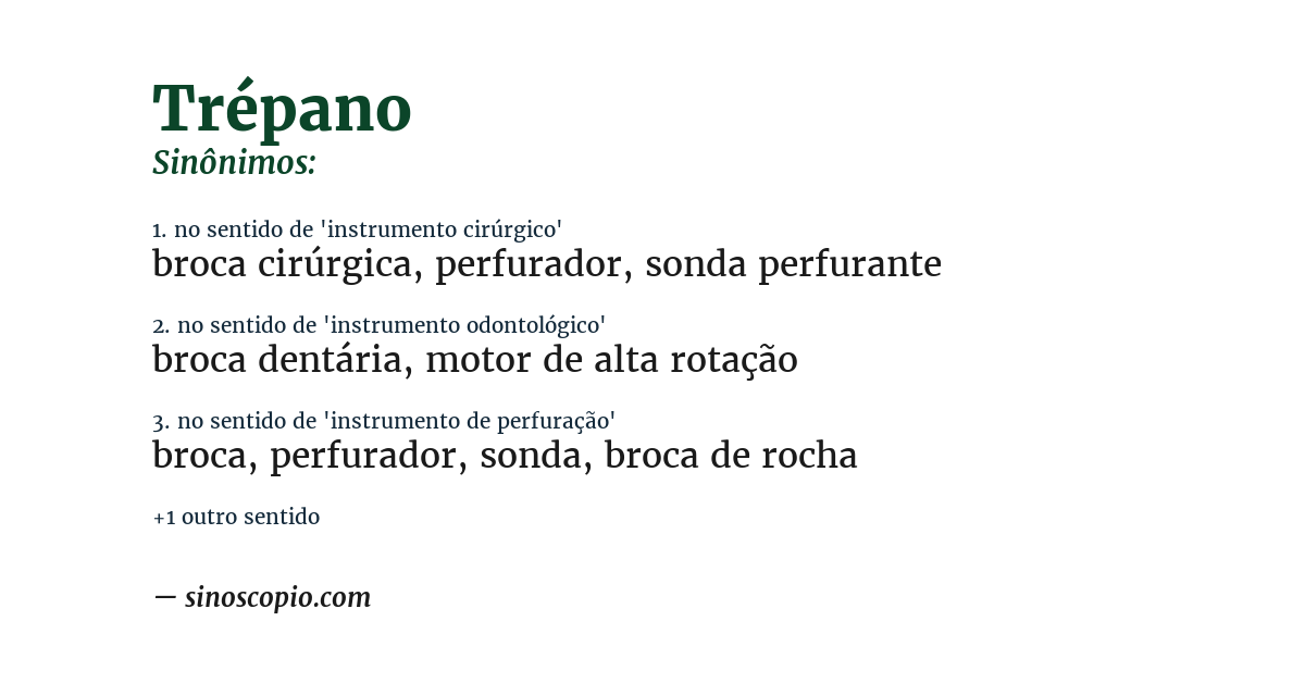 Sinônimo de trépano