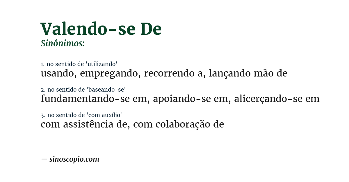 Sinônimo de valendo-se de