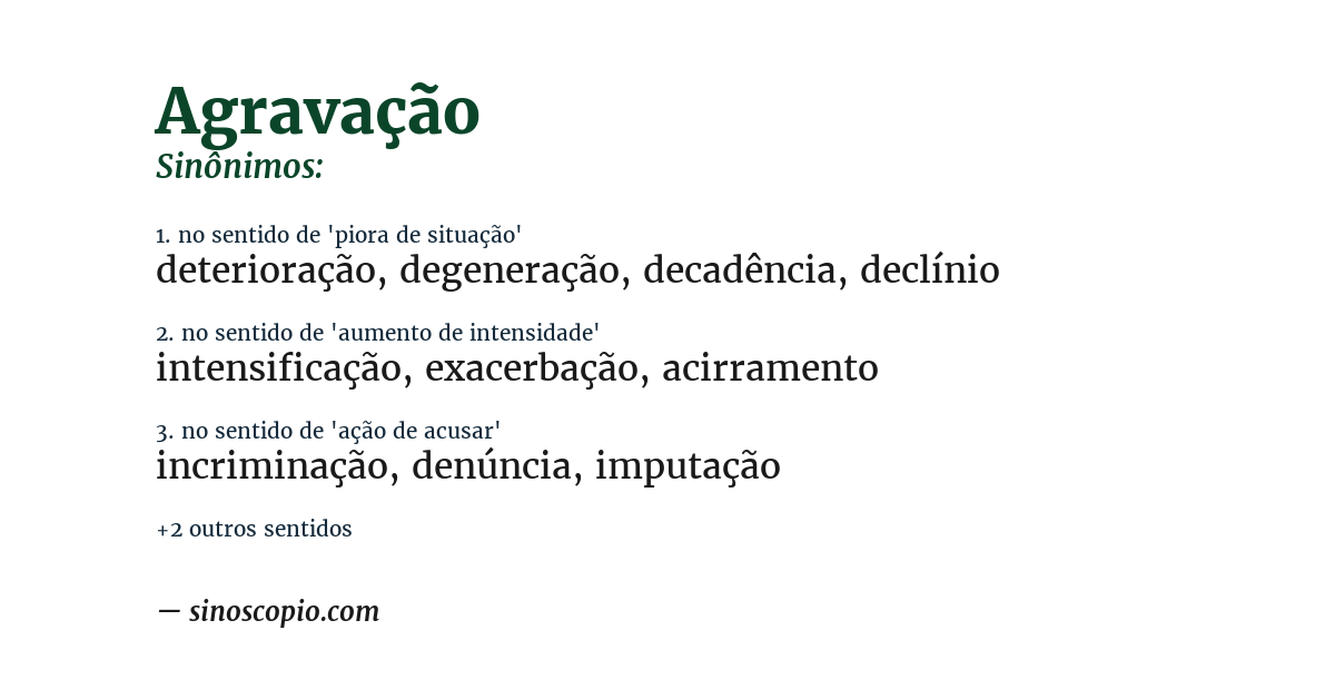 Sinônimo de agravação