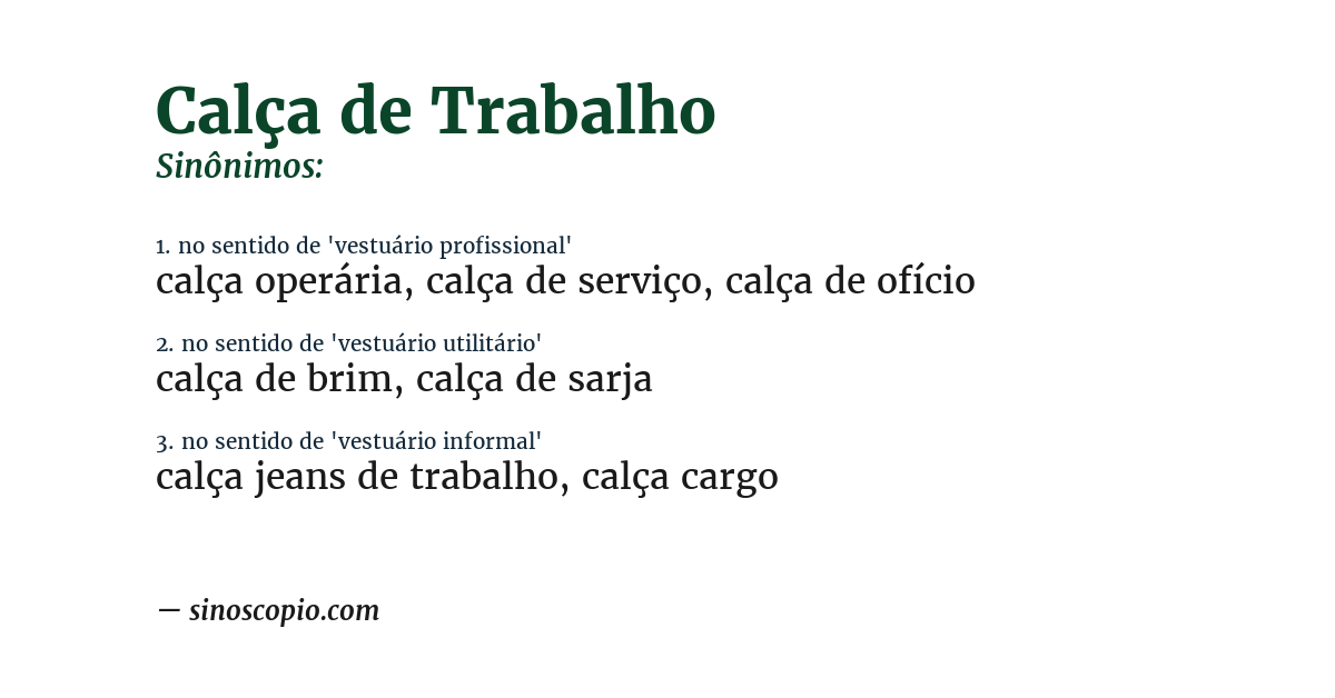 Sinônimo de calça de trabalho