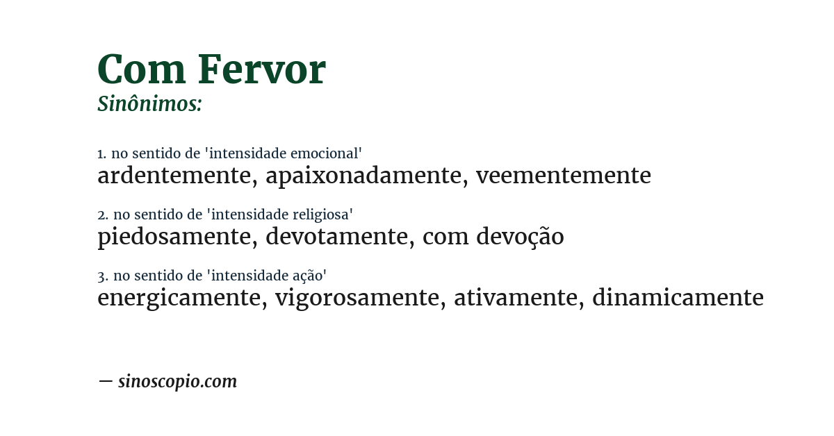 Sinônimo de com fervor