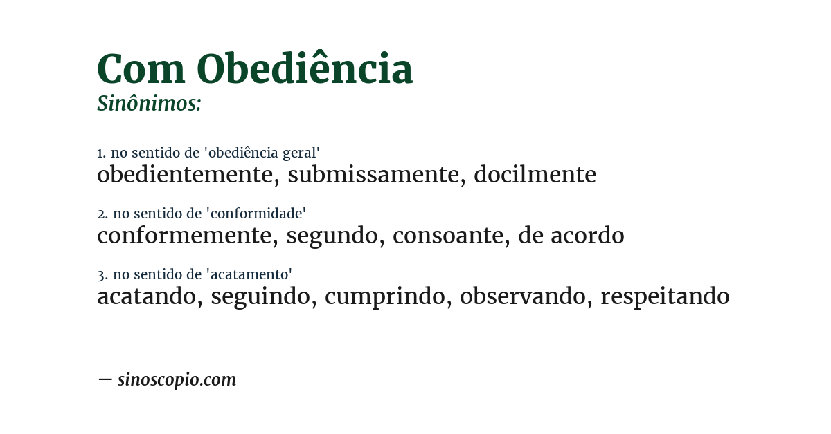 Sinônimo de com obediência