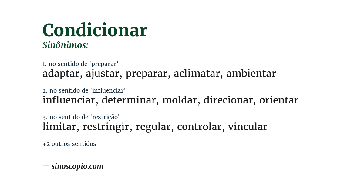Sinônimo de condicionar