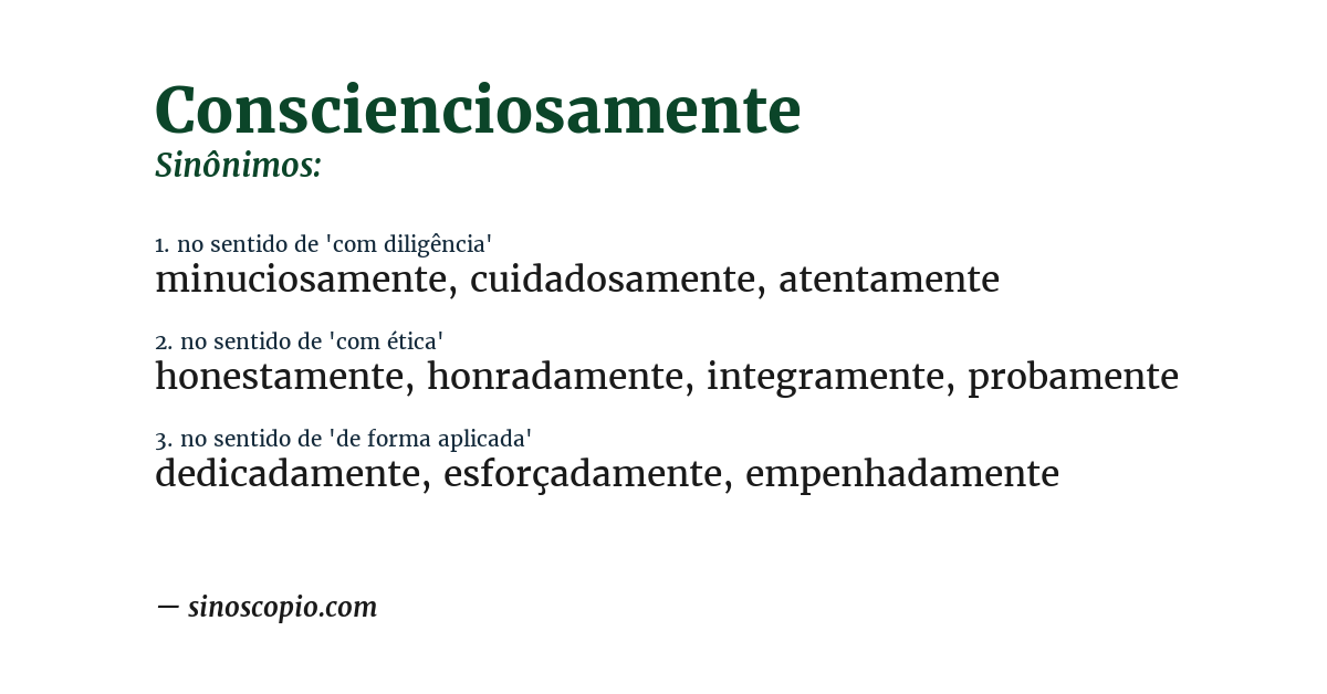 Sinônimo de conscienciosamente