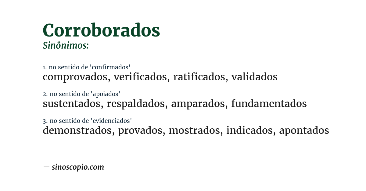 Sinônimo de corroborados
