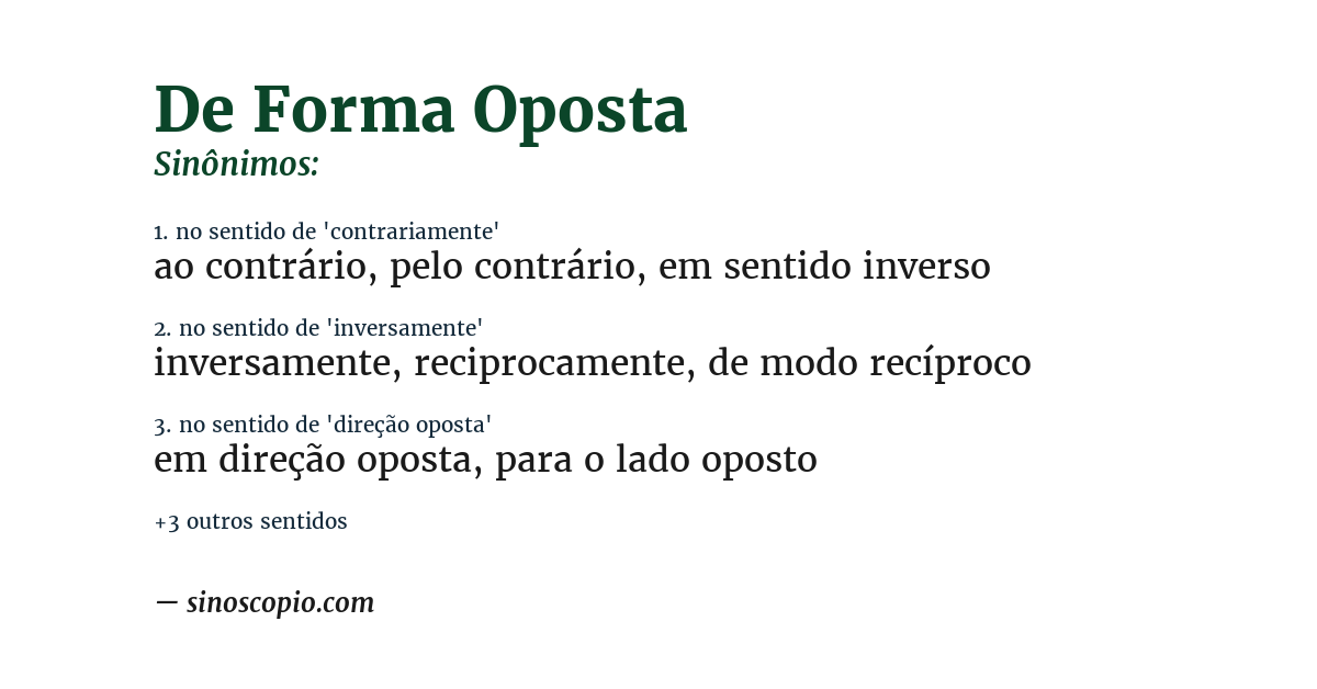 Sinônimo de de forma oposta
