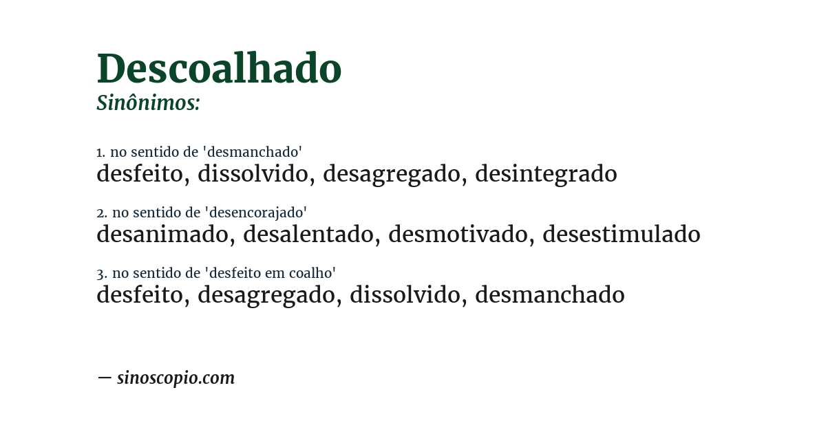 Sinônimo de descoalhado