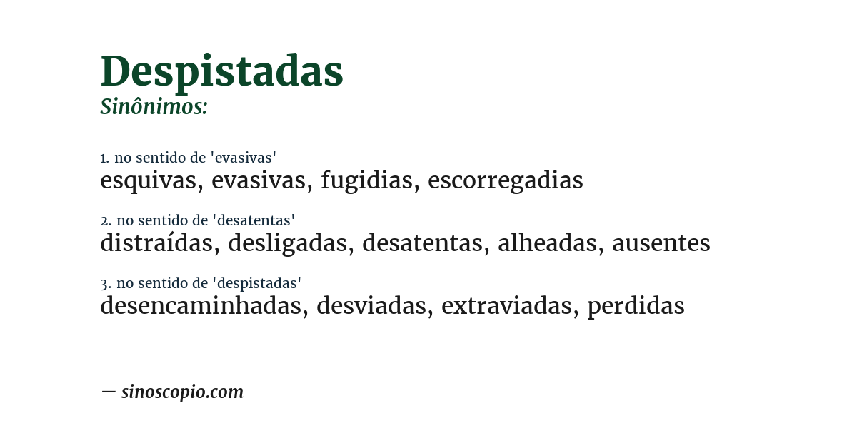 Sinônimo de despistadas