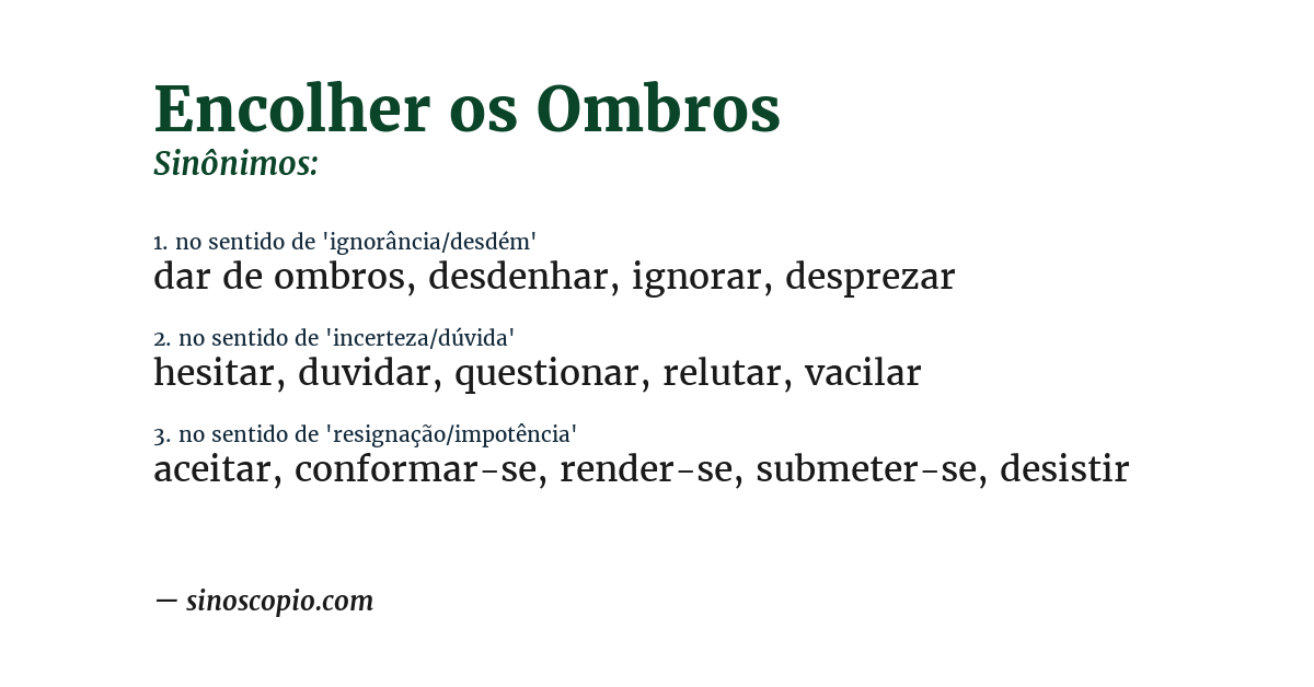 Sinônimo de encolher os ombros