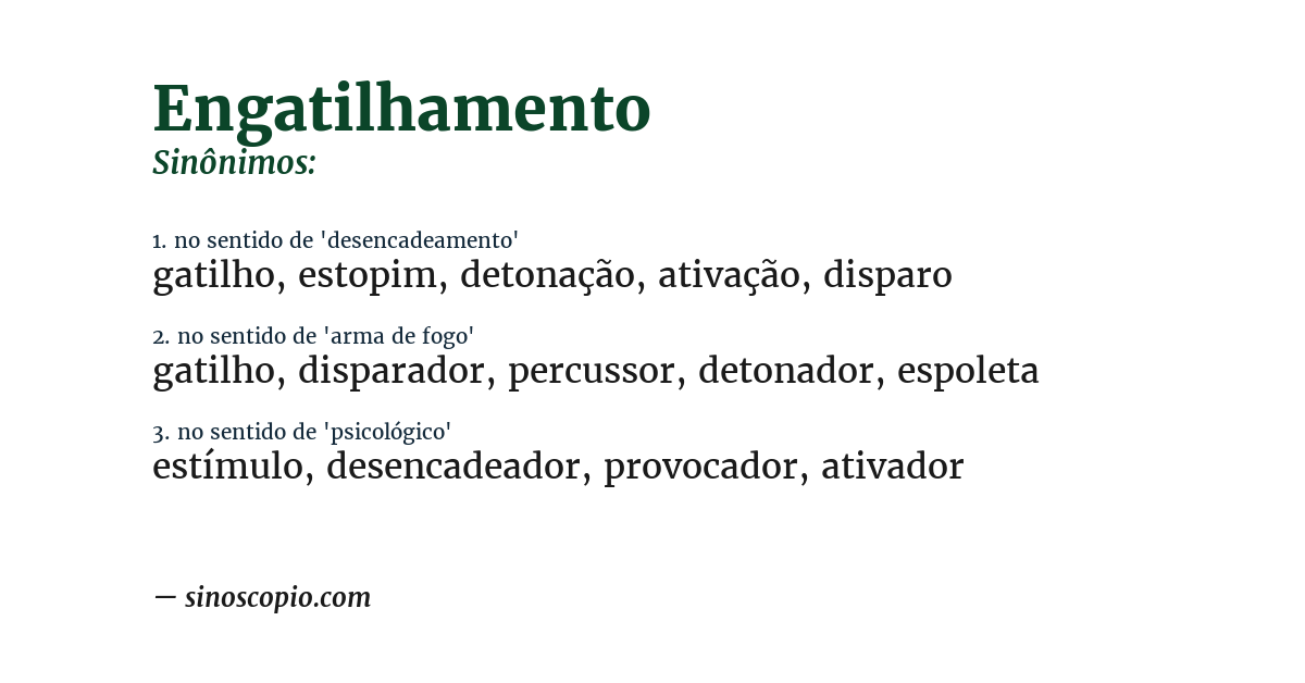 Sinônimo de engatilhamento