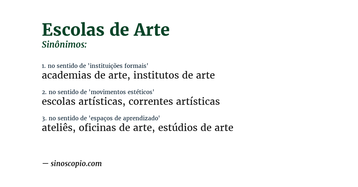 Sinônimo de escolas de arte
