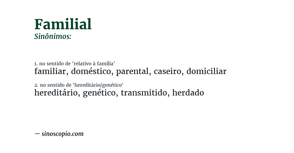 Sinônimo de familial
