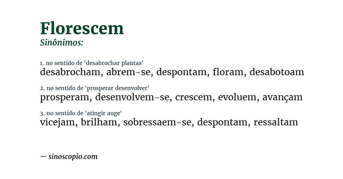 Sinônimo de florescem