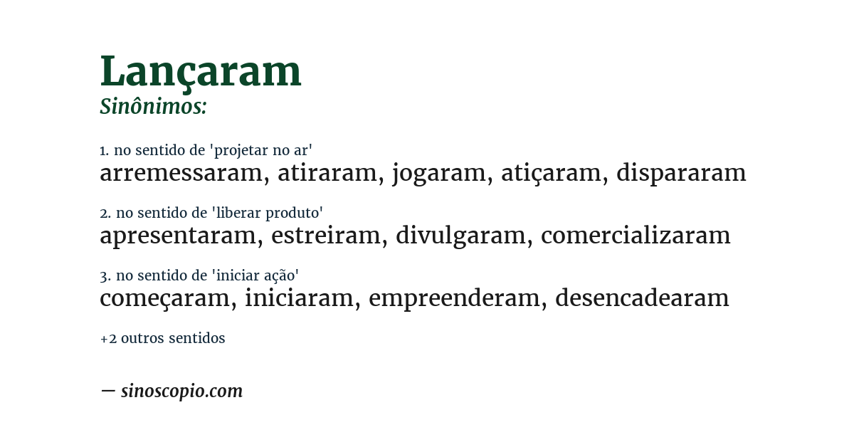 Sinônimo de lançaram