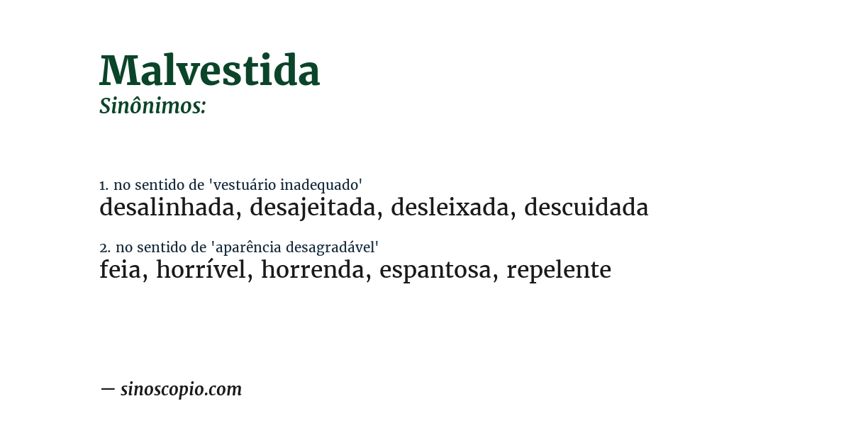 Sinônimo de malvestida