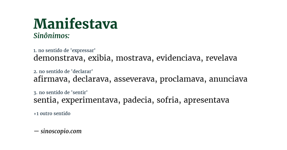 Sinônimo de manifestava