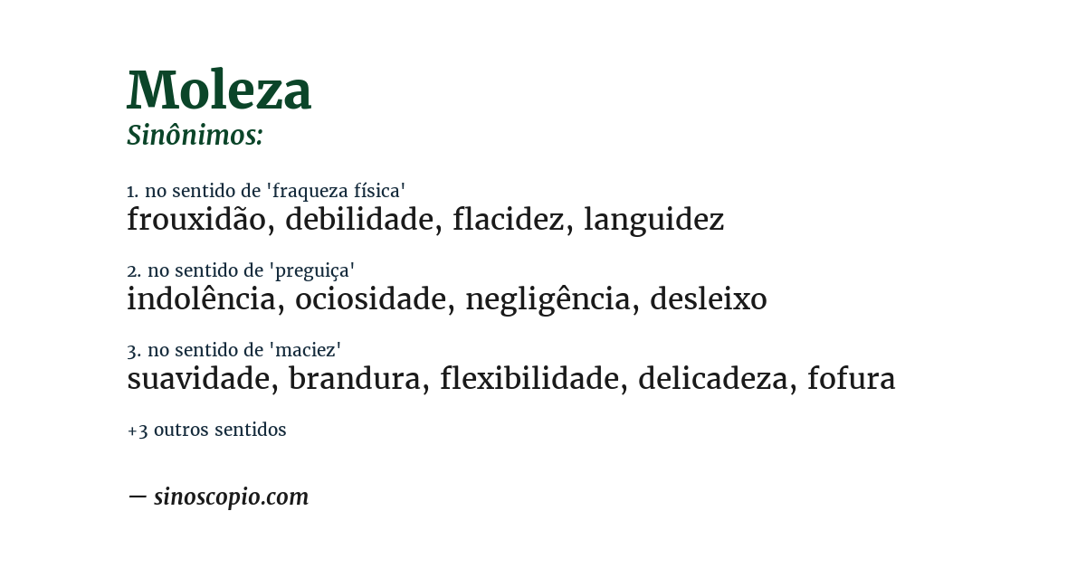 Sinônimo de moleza